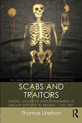 Scabs and Traitors