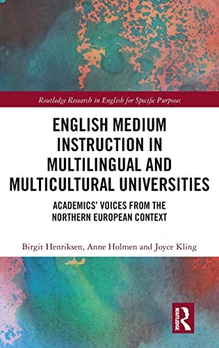 English Medium Instruction in Multilingual and Multicultural Universities