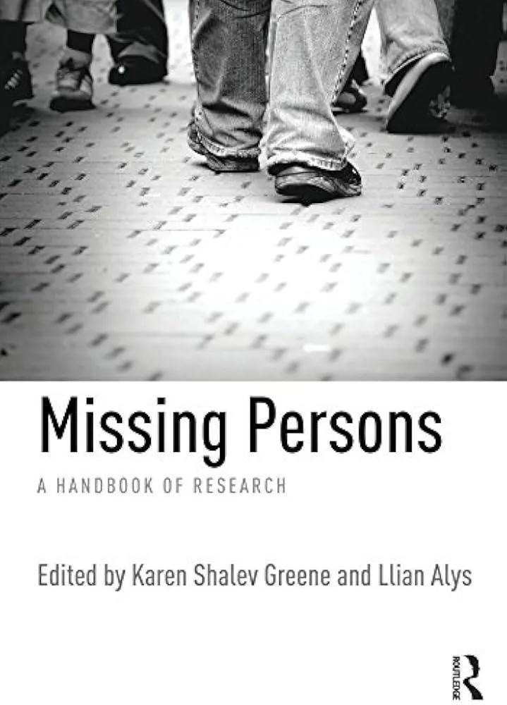 Missing Persons : A handbook of research