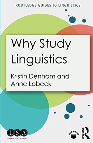 Why Study Linguistics