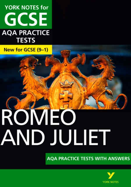 Romeo and Juliet AQA Practice Tests York Notes GCSE - for 2026, 2027 exams