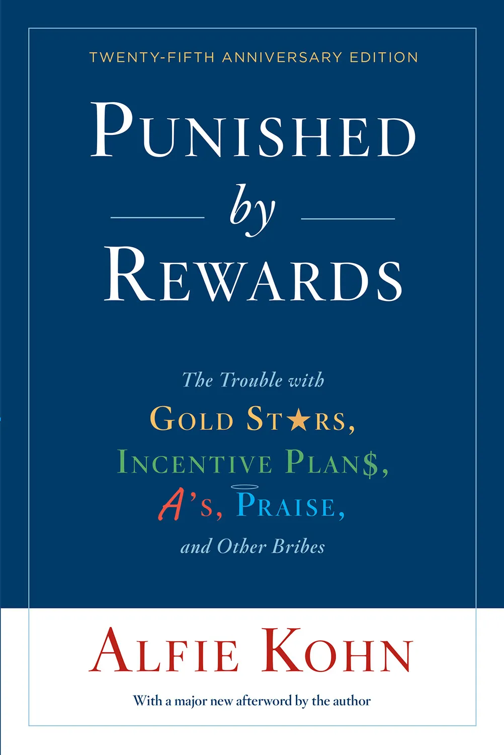 Punished By Rewards
