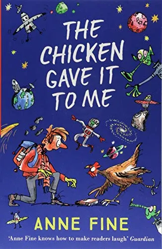The Chicken Gave it to Me
