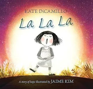 La La La: A Story of Hope