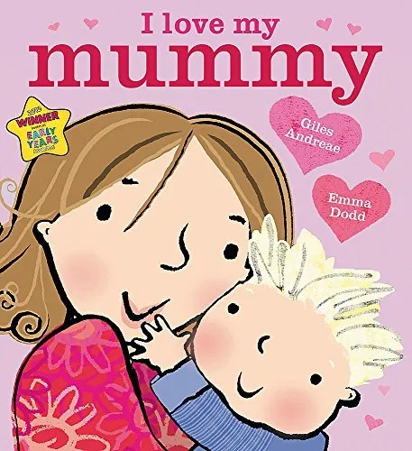 I Love My Mummy Board Book