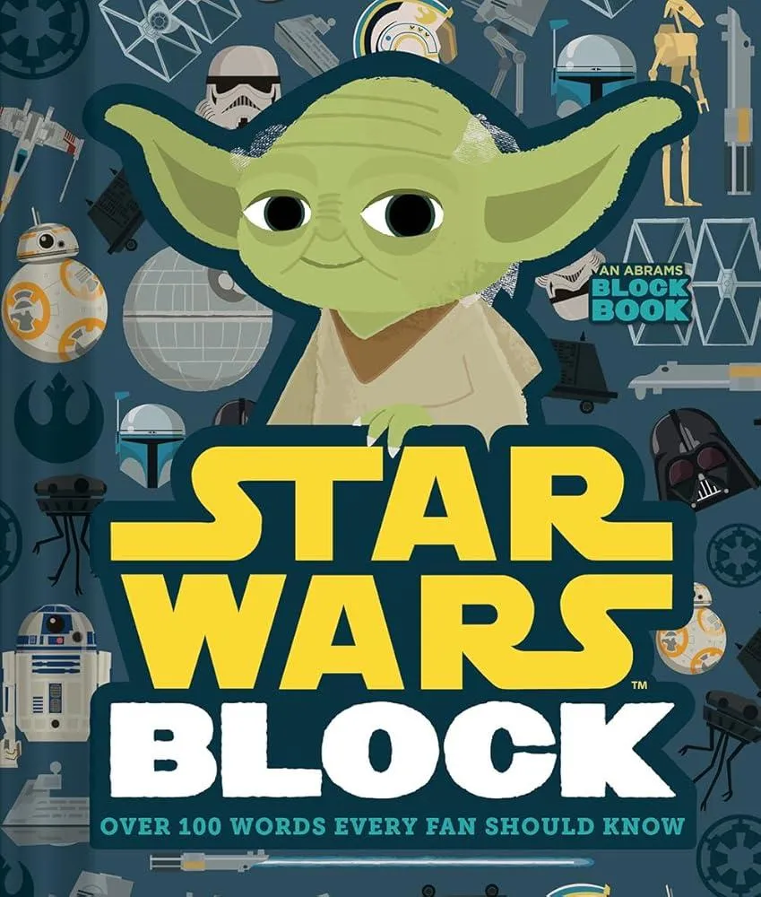 Star Wars Block : Over 100 Words Every Fan Should Know