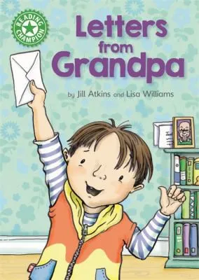 Reading Champion: Letters from Grandpa : Independent Reading Green 5