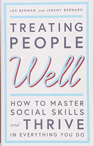 Treating People Well