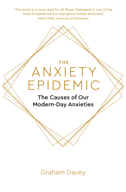 The Anxiety Epidemic
