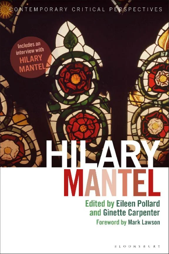 Hilary Mantel : Contemporary Critical Perspectives