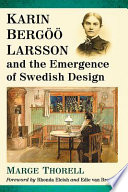 Karin Bergoo Larsson and the Emergence of Swedish Design