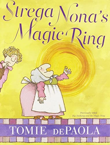 Strega Nona's Magic Ring