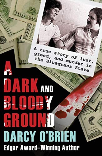 A Dark and Bloody Ground