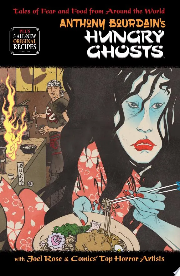 Anthony Bourdain's Hungry Ghosts