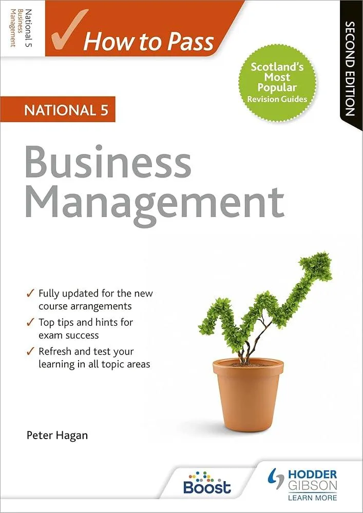 How to Pass National 5 Business Management, Second Edition