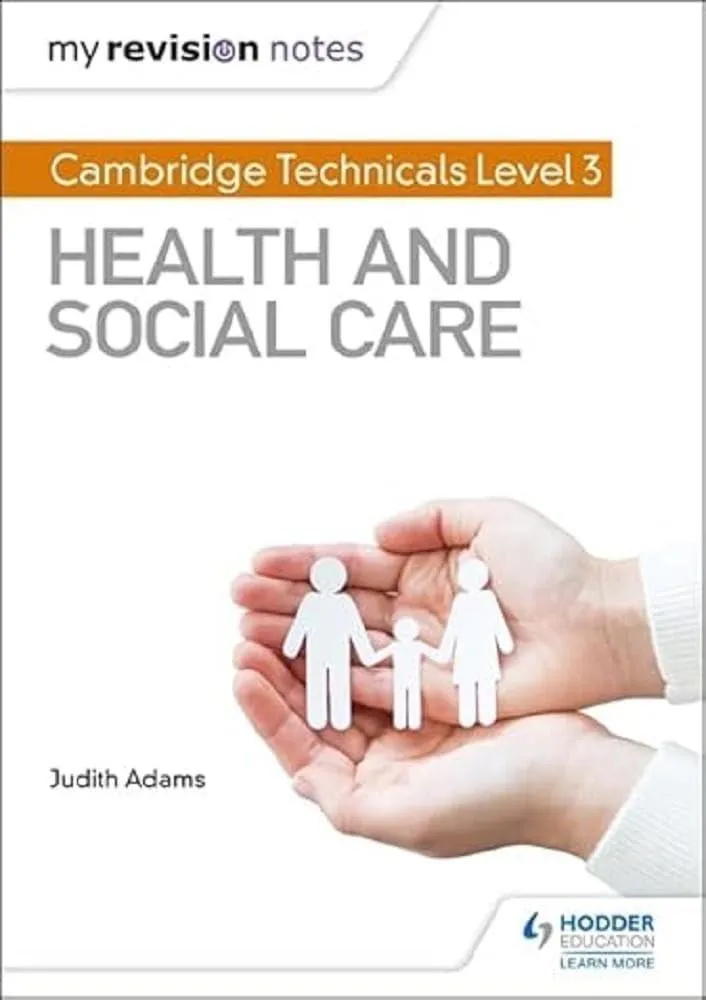 My Revision Notes: Cambridge Technicals Level 3 Health and Social Care