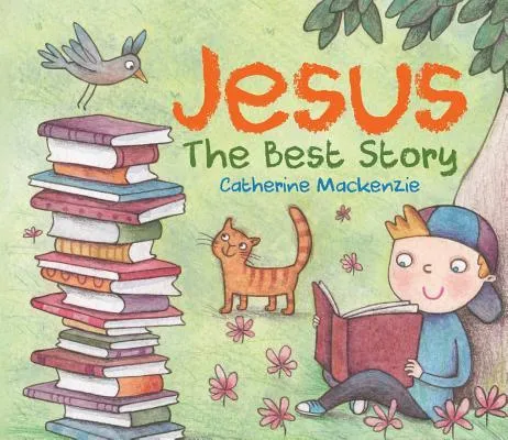 Jesus : The Best story