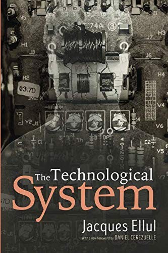 The Technological System