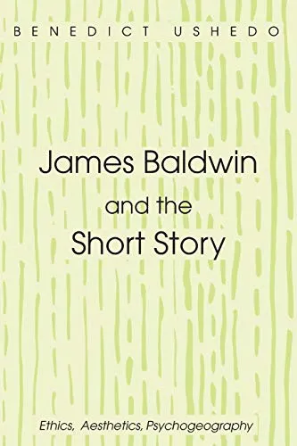 James Baldwin and the Short Story