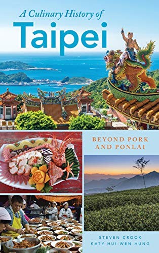 Culinary History of Taipei