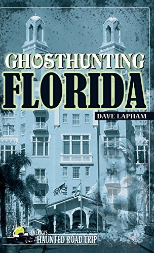 Ghosthunting Florida