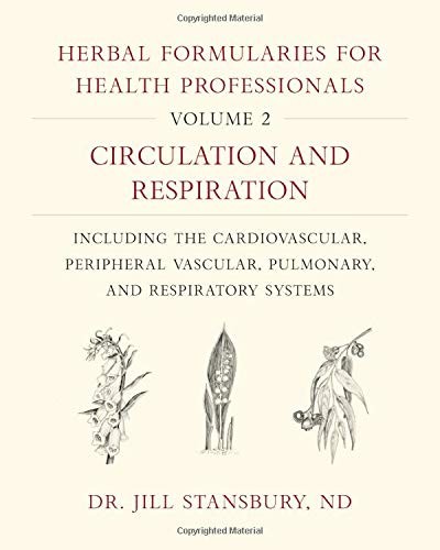 Herbal Formularies for Health Professionals, Volume 2