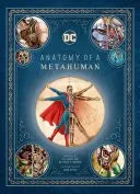 DC Comics : Anatomy of a Metahuman