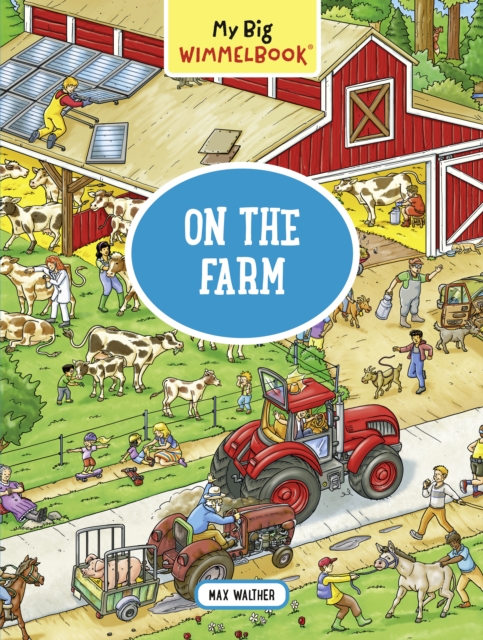 My Big Wimmelbook® - On the Farm