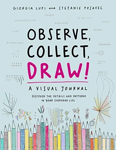 Observe, Collect, Draw! Journal