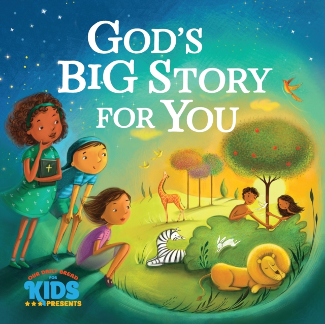 God's Big Story for You
