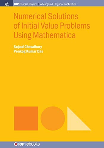 Numerical Solutions of Initial Value Problems Using Mathematica