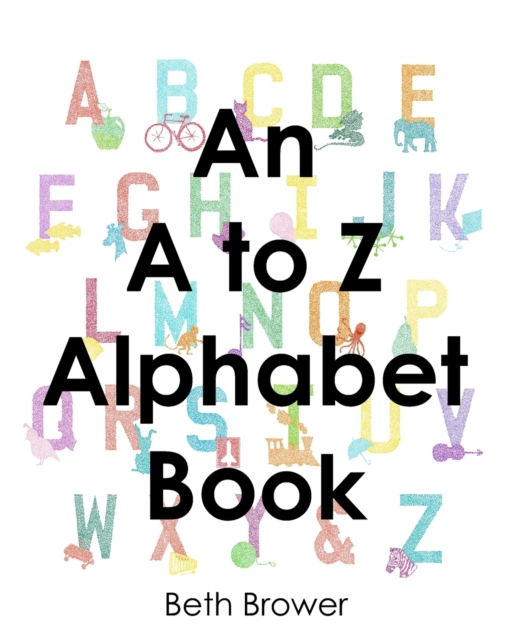An A to Z Alphabet Book