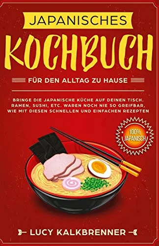 Japanisches Kochbuch fur den Alltag zu Hause