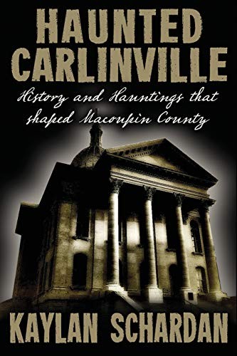 Haunted Carlinville