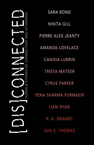 [Dis]Connected Volume 1