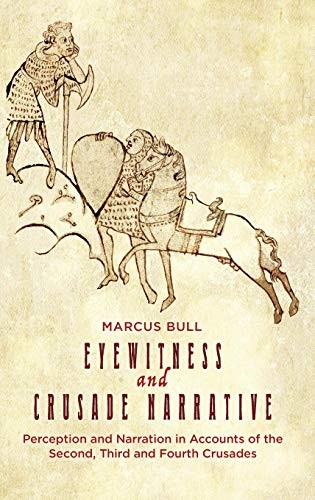 Eyewitness and Crusade Narrative