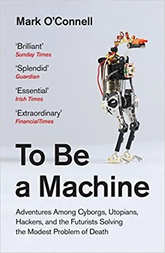 To Be a Machine