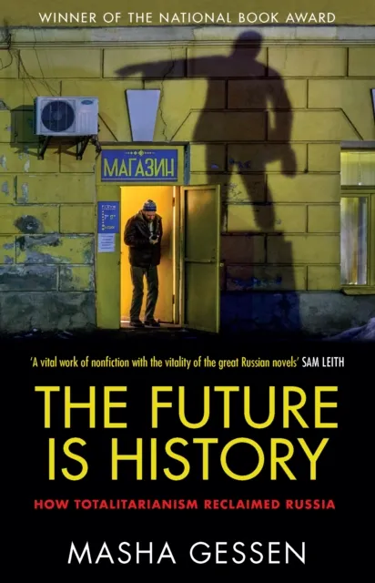 The Future is History