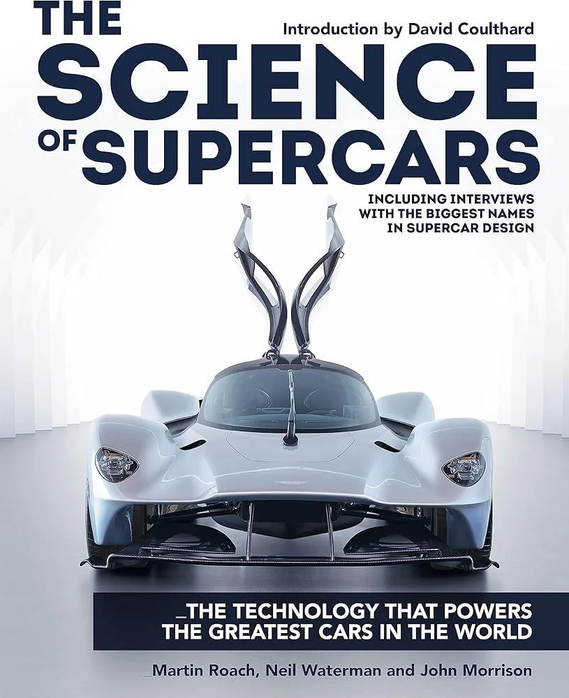 The Science of Supercars : The technology that powers the greatest cars in the world