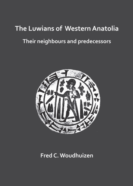 The Luwians of Western Anatolia