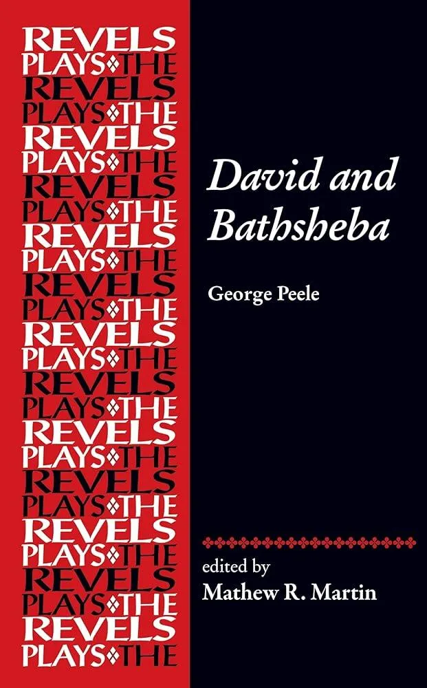 David and Bathsheba : George Peele