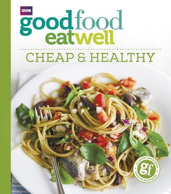 Good Food Eat Well