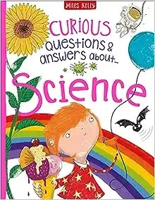 Curious Questions & Answers About Science