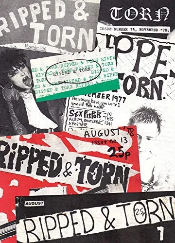 Ripped and Torn : 1976 – 79 The Loudest Punk Fanzine in the UK