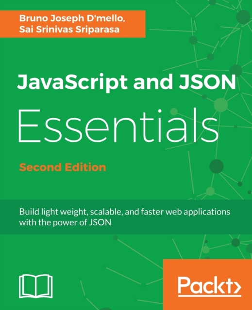 JavaScript and JSON Essentials