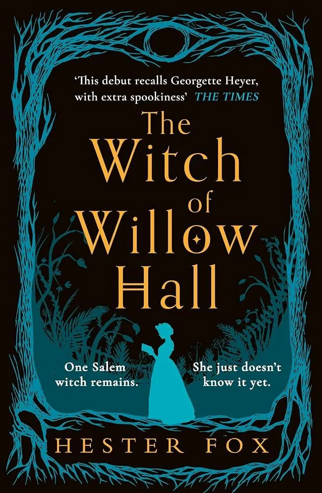 The Witch Of Willow Hall