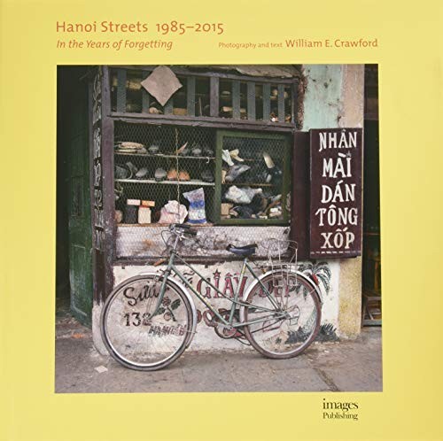 Hanoi Streets 1985-2015