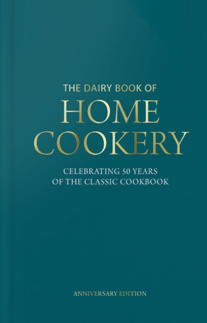 Dairy Book of Home Cookery 50th Anniversary Edition