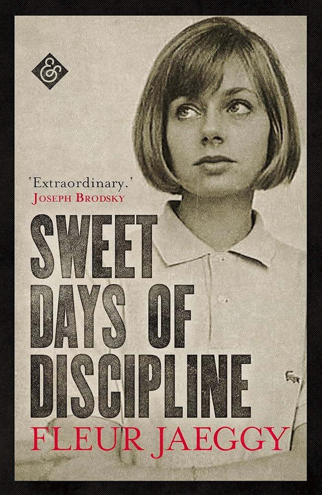 Sweet Days of Discipline