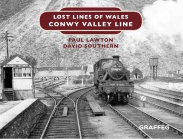 Lost Lines of Wales